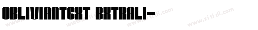 OblivianText BxtraLi字体转换
